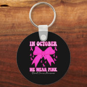 In October We Wear Nk Breast Cancer Awareness Coqu Schlüsselanhänger (Vorderseite)
