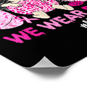 In October We Wear Nk Breast Cancer Awareness Nicu Poster (Ecke)