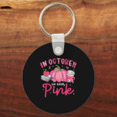 In October We Wear Nk Breast Cancer Awareness Teac Schlüsselanhänger (Vorderseite)