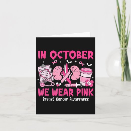 In October We Wear Nk Breast Cancer Urology Nurse Karte (Vorderseite)