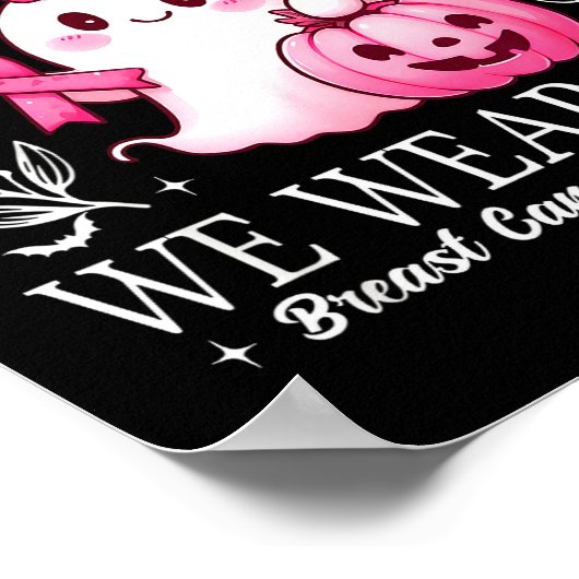 In October We Wear Nk Cute Ghost Breast Cancer Awa Poster (Ecke)