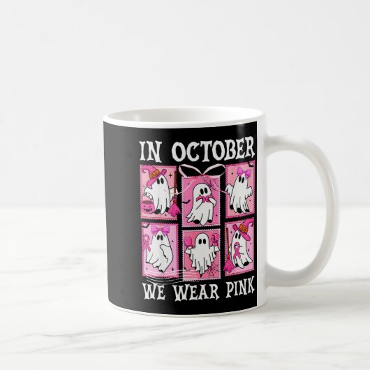 In October We Wear Nk Ghost Breast Cancer Hallowee Kaffeetasse (Rechts)