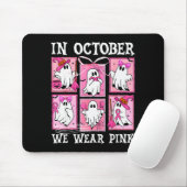 In October We Wear Nk Ghost Breast Cancer Hallowee Mousepad (Mit Mouse)
