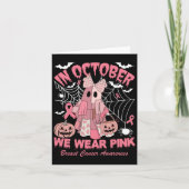In October We Wear Nk Ghost Witch Breast Cancer Aw Karte (Vorderseite)