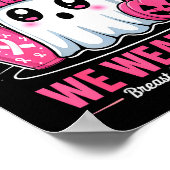 In October We Wear Nk Ghost Witch Breast Cancer Aw Poster (Ecke)