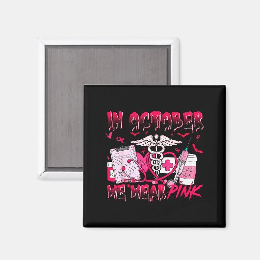 In October We Wear Nk Phlebotomist Nurse Breast Ca Magnet (Vorderseite/Rückseite)