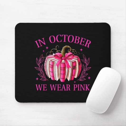 In October We Wear Nk Pumpkin Book Breast Cancer A Mousepad (Mit Mouse)