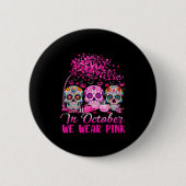 In October We Wear Nk Sugar Skull Halloween Breast Button (Vorderseite)