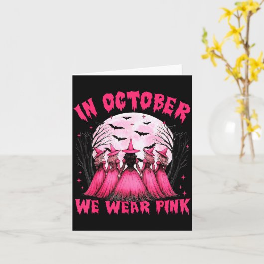 In October We Wear Nk Witch Halloween Breast Cance Karte (Gelbe Blume)