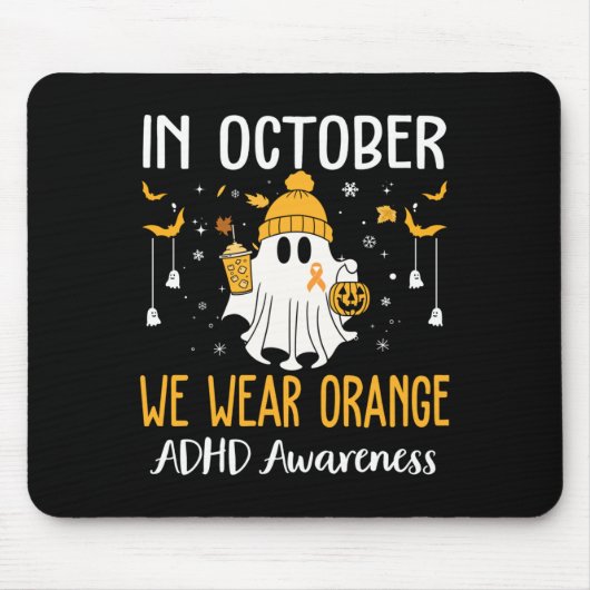 In October We Wear Orange Adhd Awareness Month Hal Mousepad (Vorne)