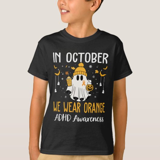 In October We Wear Orange Adhd Awareness Month Hal T-Shirt (Vorderseite)