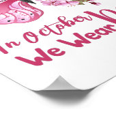 In October we wear Pink butterfly floral cute Poster (Ecke)