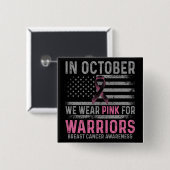 In October we wear pink Button (Vorne & Hinten)