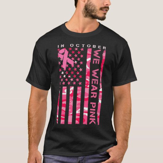 In October We Wear Pink Camo Breast Cancer Awarene T-Shirt (Vorderseite)