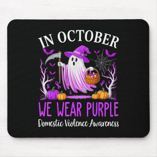 In October We Wear Purple Domestic Violence Ghost  Mousepad (Vorne)