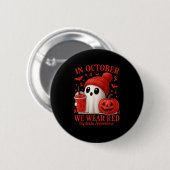 In October We Wear Red Dyslexia Awareness Hallowee Button (Vorne & Hinten)