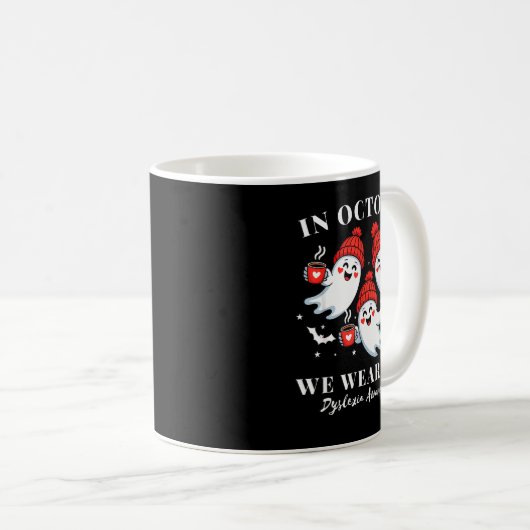 In October We Wear Red Dyslexia Awareness Hallowee Kaffeetasse (VorderseiteRechts)