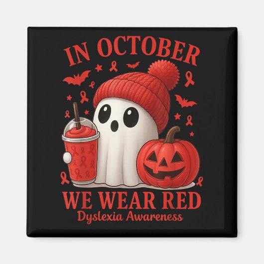 In October We Wear Red Dyslexia Awareness Hallowee Magnet (Vorne)