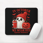 In October We Wear Red Dyslexia Awareness Hallowee Mousepad (Mit Mouse)