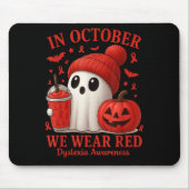 In October We Wear Red Dyslexia Awareness Hallowee Mousepad (Vorne)