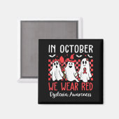 In October We Wear Red Dyslexia Awareness Month Ha Magnet (Vorderseite/Rückseite)