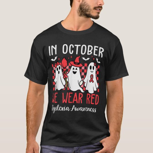 In October We Wear Red Dyslexia Awareness Month Ha T-Shirt (Vorderseite)