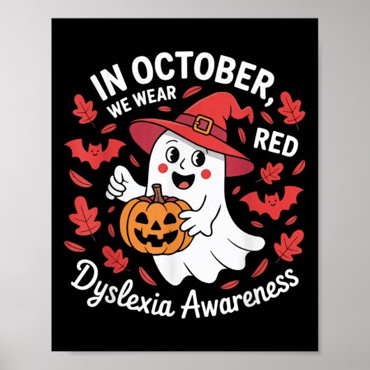 In October We Wear Red For Dyslexia Awareness Hall Poster (Vorne)