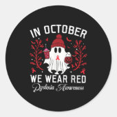 In October We Wear Red Ghost Teacher Dyslexia Awar Runder Aufkleber (Vorderseite)