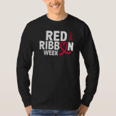 In October We Wear Red Ribbon Week Awareness 1 T-Shirt (Vorderseite)