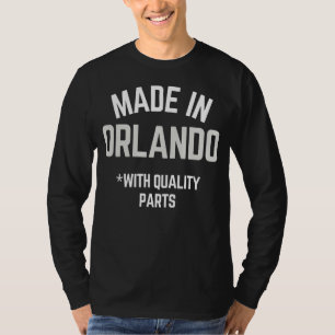 In Orlando Geborener Slogan in Orlando T-Shirt