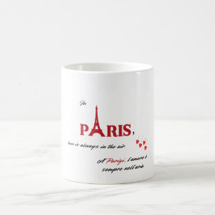 In Paris ist die Liebe immer in der Luft Kaffeetasse