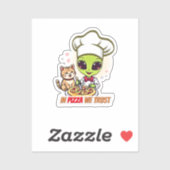In Pizza We Trust Alien Chef Art Aufkleber (Blatt)