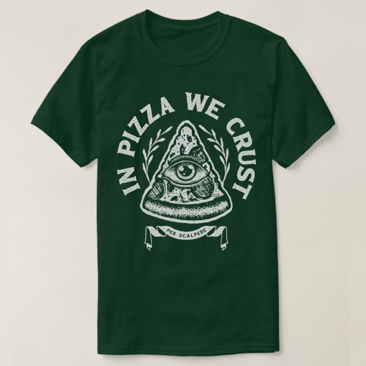 In Pizzas Crust T-Shirt (Design vorne)