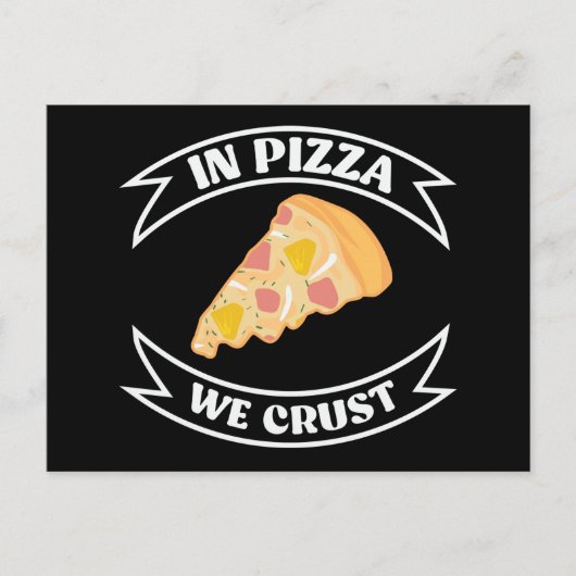 In Pizzas krusteln wir lustig Postkarte (Vorderseite)