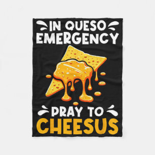 In Queso Notfall bete zu Cheesus Cinco De Mayo C Fleecedecke