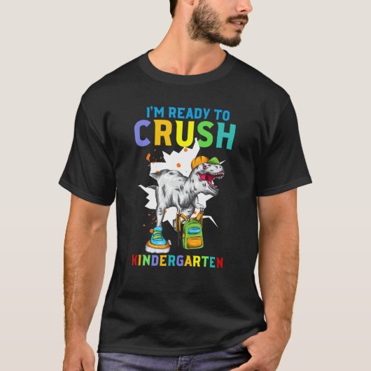In Ready to Crush Nursery Dinosaur Back to School T-Shirt (Vorderseite)