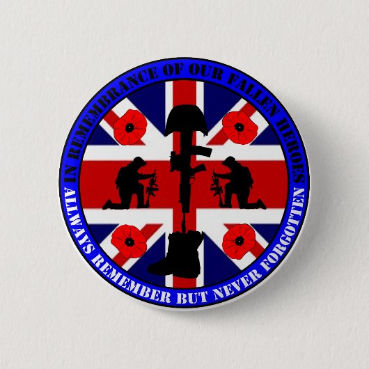 In Remembrance of our fallen UK Heroes Button (Vorderseite)