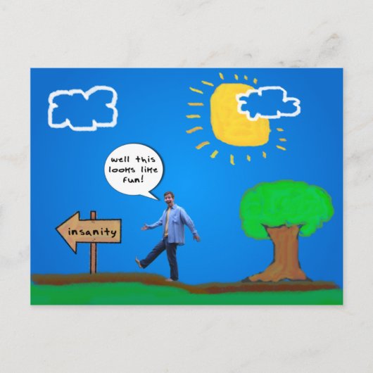 In Richtung Wahnsinn Postkarte (Vorderseite)