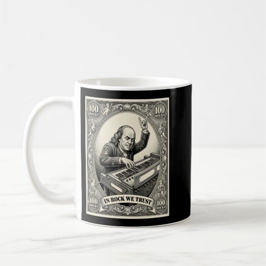 In Rock We Trust 100 Rocks Franklin Keyboarder Kaffeetasse (Links)