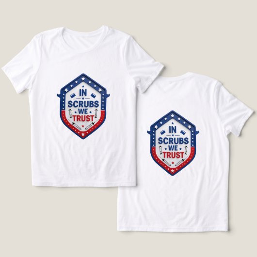 in scrubs we trust Tri-Blend shirt (Design Vorderseite & Rückseite)