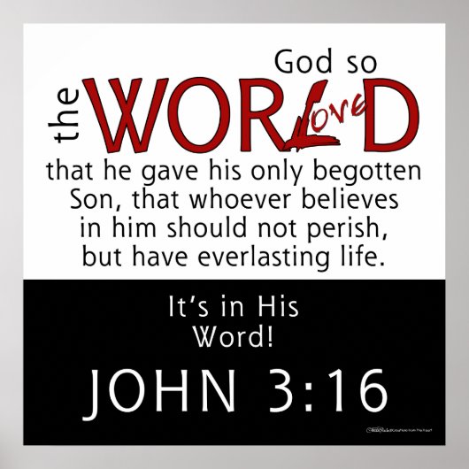 In seinem Wort Johannes 3:16 Schrift Poster (Vorne)