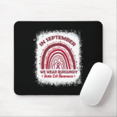 In September We Wear Burgundy Sickle Cell Awarenes Mousepad (Mit Mouse)