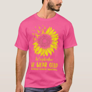 In September We Wear Gold Childhood Cancer Sunflow T-Shirt