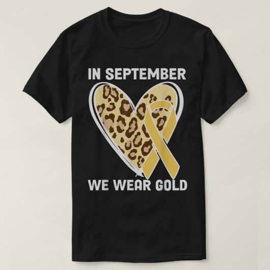In September We Wear Gold Childhood Cancer T-Shirt (Design vorne)