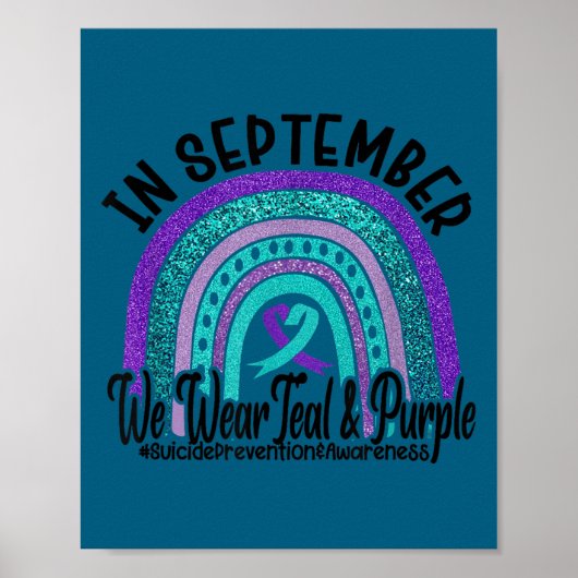In September Wear Teal And Purple Rainbow Suicide  Poster (Vorne)
