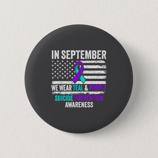 In September Wear Teal Purple Suicide Prevention A Button (Vorderseite)