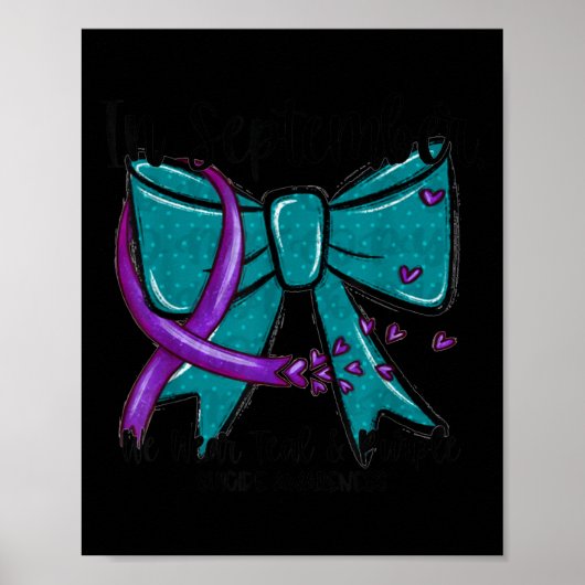 In September Wear Teal Purple Suicide Prevention B Poster (Vorne)