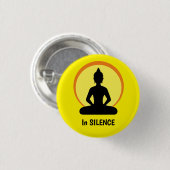 In SILENCE Meditation & Buddha (Vipassana) Button (Vorne & Hinten)