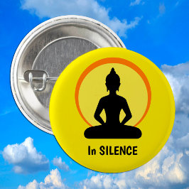 In SILENCE Meditation & Buddha (Vipassana) Button