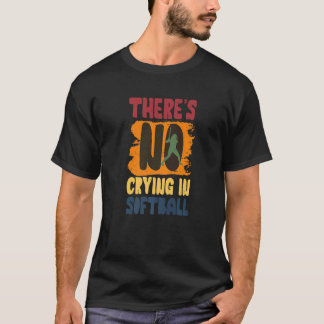 In Softball Softball Player Des gibt es kein Weine T-Shirt
